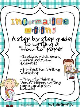 Preview of Informative Writing: How to Make a Donut & A Step by Step Writing Guide