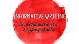 Informative Writing - Introduction to Sizzling Starts