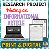 Informative Writing - Research Project Informational Article - Print & DIGITAL
