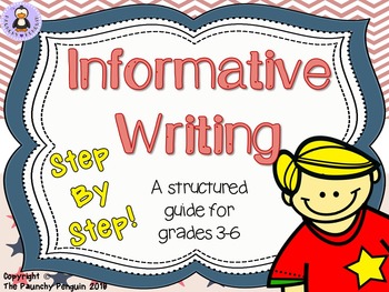 Preview of Informative Writing: Step-By-Step