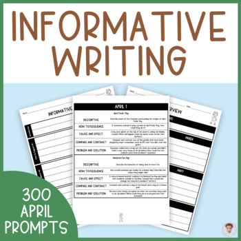 Informative Writing Step-by-Step (300 April Writing Prompts) | TPT