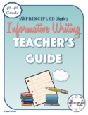 Informative Writing Teacher's Guide Grades 4-6