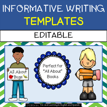 Preview of Informative Writing Templates - "All About" Books {Editable}