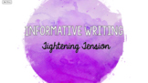 Informative Writing - Tightening Tension
