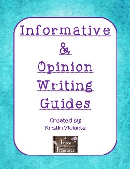 Preview of Informative and Opinion Writing Guides