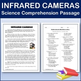 Infrared Cameras - Science Comprehension Passage & Activit