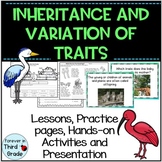 Inheritance and Variation of Traits - Plant and Animal Traits