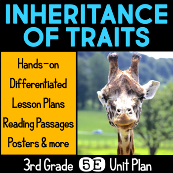 Preview of Inheritance of Traits 5E Unit Lesson Plan for Third Grade Science NGSS 3-LS3-1