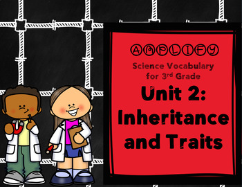 Preview of Inheritance of Traits Amplify Science 3rd Grade Unit 2 Focus Wall