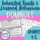 Inherited Traits, Learned Behaviors, and Instincts Dominoes Game
