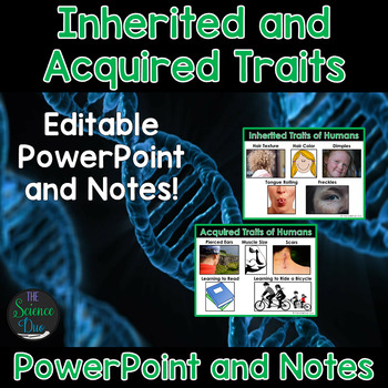 Preview of Inherited and Acquired Traits - PowerPoint and Notes