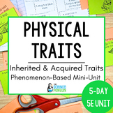 Inherited and Acquired Traits Unit | Physical Traits of Pl