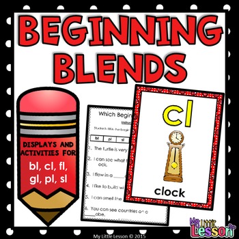 Beginning Blends Worksheets - bl, cl, fl, gl, pl, sl by My Little Lesson
