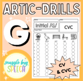 Initial G Articulation Drills: Apraxia CV, CVC Words