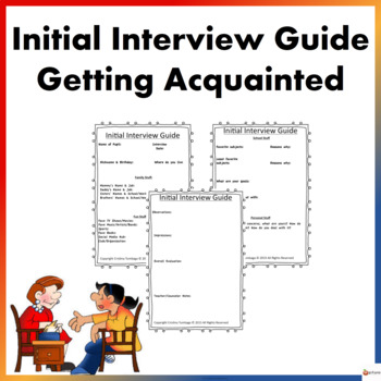 Preview of Initial Interview Guide: Getting Acquainted