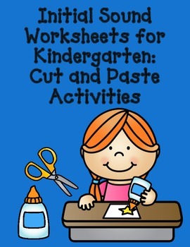 Preview of Initial Sounds Worksheets for Kindergarten | Cut and Paste Activities