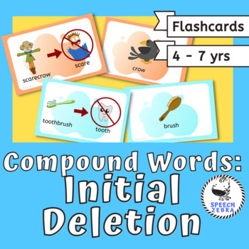 Preview of Compound Words Flashcards | Speech Therapy | Initial Word Deletion