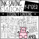Ink Saving Stations - Literacy - APRIL - Kindergarten