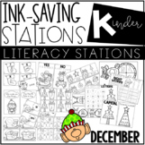 Ink Saving Stations - Literacy - DECEMBER - Kindergarten