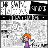 Ink Saving Stations - Literacy - FEBRUARY - Kindergarten