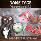 Ink and Watercolor Name Tag - Back to School Activity