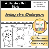 Inky the Octopus Book Companion Activities, Reading and Sc