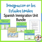 Inmigración en los Estados Unidos Spanish Immigration Unit Bundle