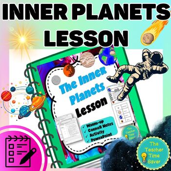 Preview of Inner Planets Notes Activity and Slides Space Lesson