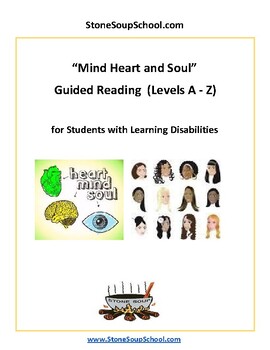 Preview of Guided Reading, A- Z: Mind, Heart & Soul  for Students with Learning Challenges