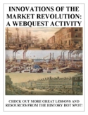 Innovations of the Market Revolution: A WebQuest Activity