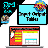 Input Output Tables Digital Boom Task Cards for 3rd Grade