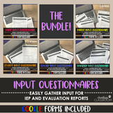 IEP Input Questionnaires  + Google Form | the BUNDLE