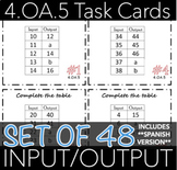 4.OA.5 Task Cards: Input/Output Tables (w/ Spanish Version)
