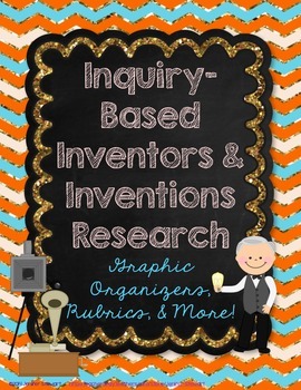 Preview of Inquiry-Based Inventors & Inventions Research Project