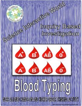 Preview of Inquiry Based Investigation: Blood Typing