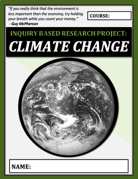 Preview of Inquiry Based Learning Project: CLIMATE CHANGE