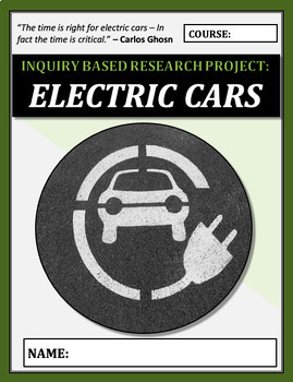 Preview of Inquiry Based Learning Project: ELECTRIC VEHICLES