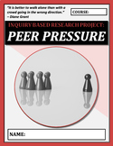 Inquiry Based Learning Project: PEER PRESSURE