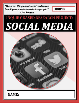 Preview of Inquiry Based Learning Project: SOCIAL MEDIA