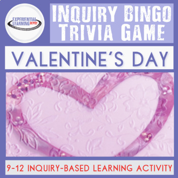 Preview of Inquiry Bingo: High School Valentine's Day Activity