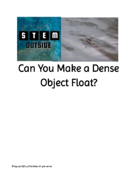 Preview of Inquiry Challenge: Can you make a dense object float?