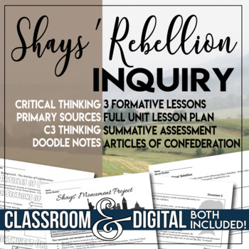 Preview of Inquiry Unit Plan The Articles of Confederation Shays' Rebellion  C3 Framework