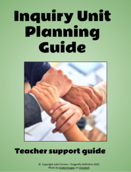 Preview of Inquiry Unit Planning Teachers Guide pdf - Workbook - Collaboration