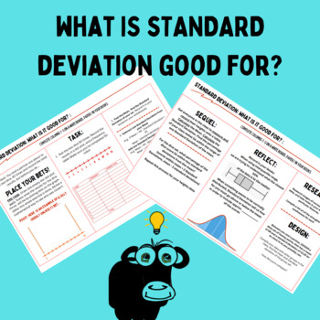 Preview of Inquiry: What is Standard Deviation good for? No teacher instruction required.