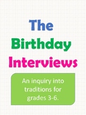 Inquiry into Birthdays: A Birthday Interview Task
