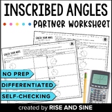 Inscribed Angles Self-Checking Partner Worksheet
