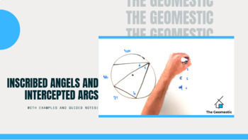 Preview of Inscribed Angles and Intercepted Arcs Guided Notes