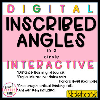Preview of Inscribed Angles in Circles Digital Interactive Notebook