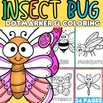 Preview of Insect Bug Coloring Pages Dot Markers Worksheet for Pre-K, K,1st, 2nd