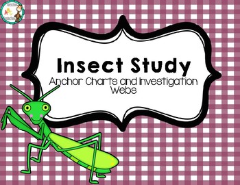 Preview of Insect Study Anchor Charts & Investigation Webs